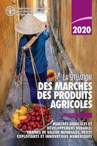 La situation des marches des produits agricoles 2020
