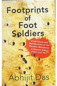 FOOTPRINTS OF FOOT SOLDIERS