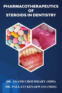 Pharmacotherapeutics of Steroids in Dentistry