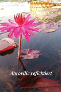 Auroville reflektiert (EditionSecond edition 2023)
