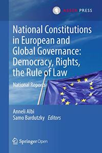 National Constitutions in European and Global Governance: Democracy, Rights, the Rule of Law