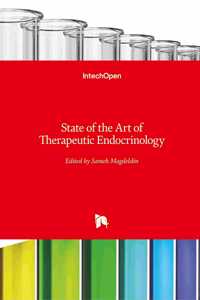 State of the Art of Therapeutic Endocrinology
