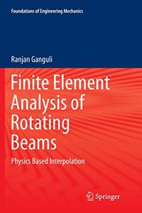 Finite Element Analysis of Rotating Beams