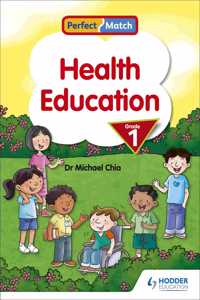 Perfect Match Health Education Grade 1