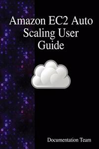 Amazon EC2 Auto Scaling User Guide