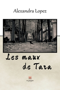 Les maux de Tara