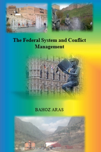 Federal System and Conflict Management
