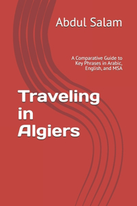 Traveling in Algiers