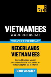 Thematische woordenschat Nederlands-Vietnamees - 3000 woorden
