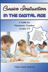 Cursive Instruction in the Digital Age