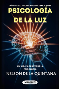 PSICOLOGÍA DE LA LUZ Cómo la iluminación modela nuestras emociones.