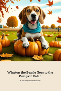 Winston the Beagle Goes to the Pumpkin Patch