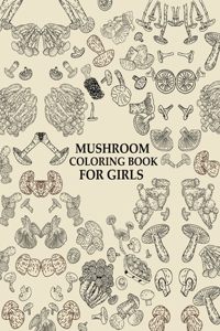 Mushroom Coloring Book For Girls