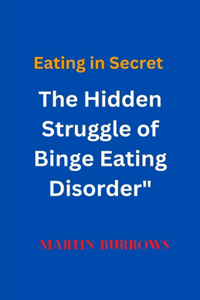 Eating in Secret