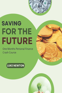 Saving For The Future