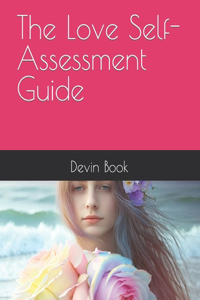 Love Self-Assessment Guide