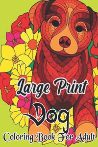 Large print dog coloring book for adult