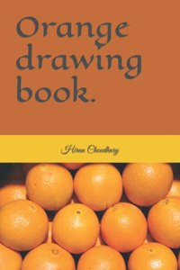 Orange drawing book.