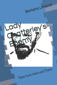 Lady Chatterley's Enemy