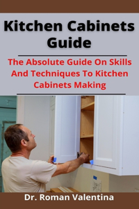 Kitchen Cabinets Guide