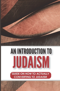 Introduction To Judaism