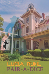 Pair-A-Dice: A Western Ghost Cozy Mystery Book