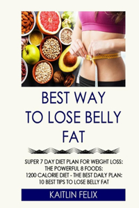 Best Way To Lose Belly Fat