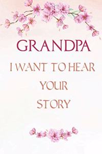 Grandpa I want to Hear Your Story