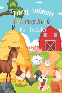 Farm Animals Coloring Book For Toddlers
