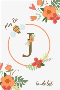 Mrs. Bee J To-Do List