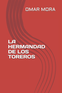 Hermandad de Los Toreros