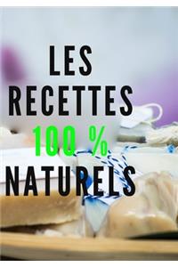 les recettes 100 % naturels