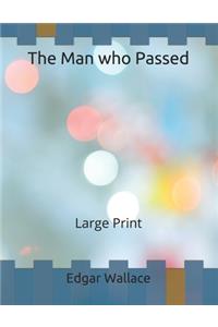 The Man who Passed