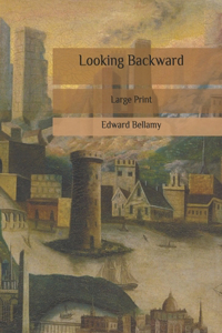 Looking Backward