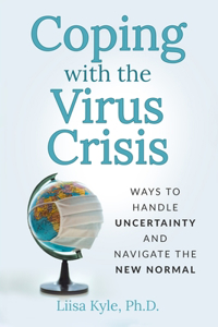 Coping with the Virus Crisis