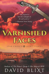 Varnished Faces