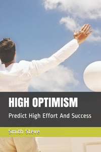 High Optimism