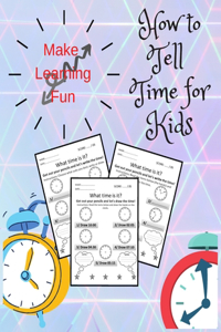 How To Tell Time For Kids