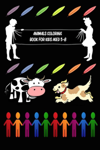 Animals Coloring Book For Kids Aged 3-8