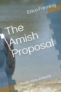 The Amish Proposal