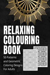 Relaxation Coloring Book 50 Patterns Geometric