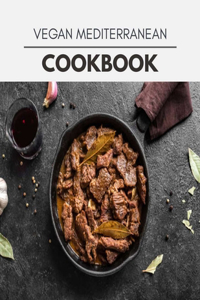 Vegan Mediterranean Cookbook