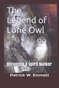 Legend of Lone Owl