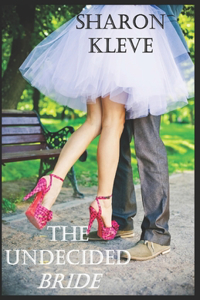 The Undecided Bride