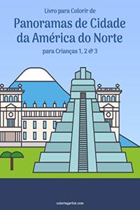 Livro para Colorir de Panoramas de Cidade da América do Norte para Crianças 1, 2 & 3