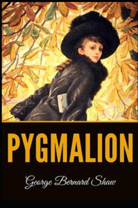 Pygmalion (Illustrated)