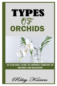 Types of Orchids