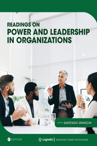 Readings on Power and Leadership in Organizations