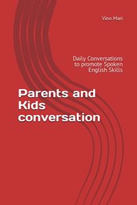 Parents and Kids conversation