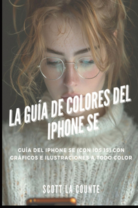 Guía De Colores Del iPhone SE